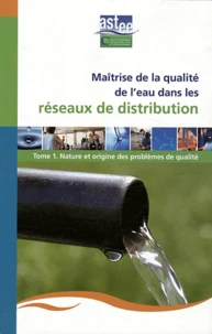 Maîtrise de la qualité de l'eau dans les réseaux de distribution