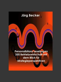 Personalbilanz Lesebogen 350 Betriebswirtschaft mit dem Blick für Strategieperspektiven