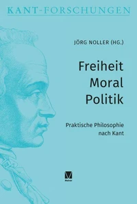Freiheit – Moral – Politik