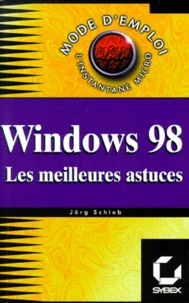 Windows 98 - Les meilleures astuces.pdf