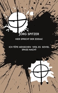 Jörg Spitzer - Hier spricht der Zodiac.