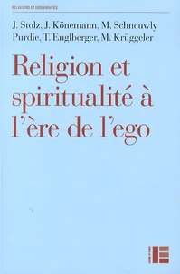 Religion et spiritualité à l'ère de l'ego