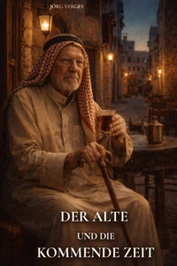 Der Alte und die kommende Zeit