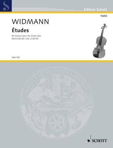 Jörg Widmann - Edition Schott  : Études - for Violin solo. violin..