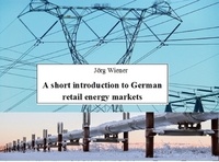 Jörg Wiener - A short introduction to German retail energy markets.