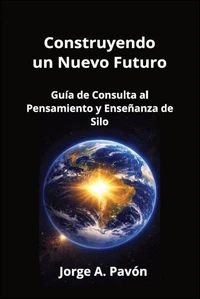 Construyendo un Nuevo Futuro