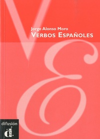 Jorge Alonso Moro - Verbos Españoles.