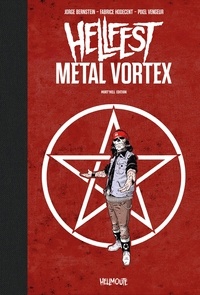 Jorge Bernstein et Fabrice Hodecent - Hellfest Metal Vortex - Mort'hell édition.