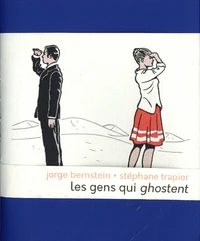 Les gens qui ghostent