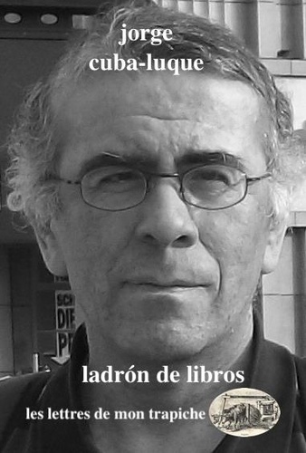 Jorge Cuba-luque - Ladron de libros.