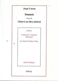 Sonnets suivi de Chant à un dieu minéral