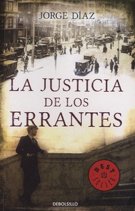 Jorge Diaz - La justicia de los errantes.