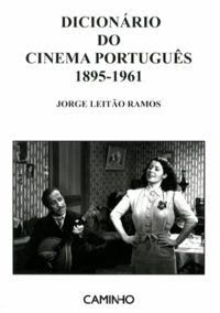 Dicionário do cinema português (1895-1961)