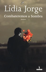 Combateremos a sombra