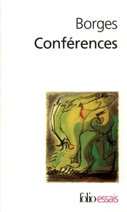 Jorge Luis Borges - Conferences.