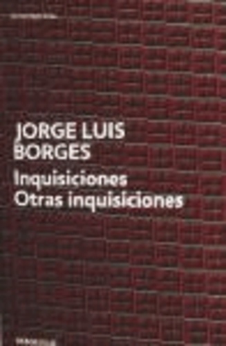 Jorge Luis Borges - Inquisiciones / Otras Inquisiciones.