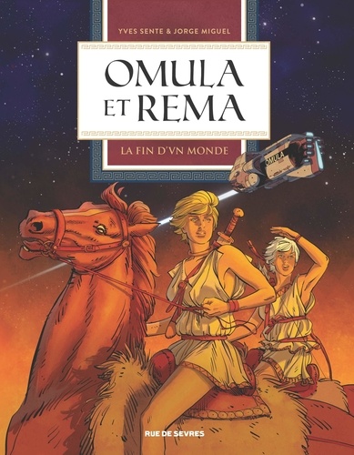 Omula et Rema Tome 1 La fin d'un monde