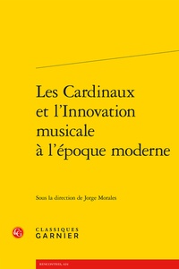 Jorge Morales - Les Cardinaux et l'Innovation musicale à l'époque moderne.