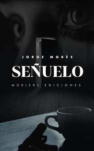  Jorge Morés - Señuelo.