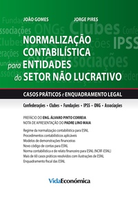 Jorge Pires et João Gomes - Normalização contabilistica para entidades do setor não lucrativo - Casos práticos e Enquadramento legal.