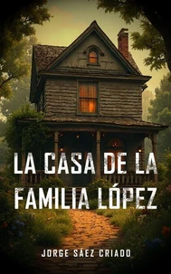 La casa de la familia López