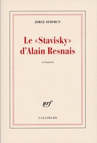 Jorge Semprun - Le "Stavisky" d'Alain Resnais.