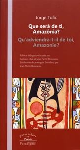 Qu'adviendra-t-il de toi, Amazonie ?