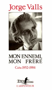 Mon ennemi, mon frère