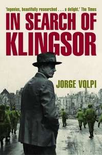 Jorge Volpi - In Search of Klingsor.