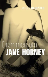 DRØMMEN OM JANE HORNEY