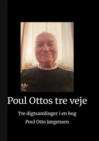 Poul Ottos tre veje