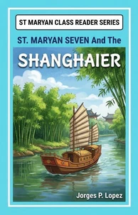 St Maryan Seven and the Shanghaier