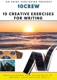 10Crew: 10 Creative Exercises for Writing