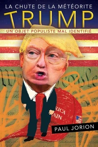 La chute de la météorite Trump
