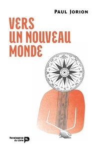 Vers un nouveau monde