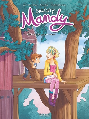 Nanny Mandy Tome 1 Mathis et le grand trésor