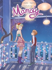 Joris Chamblain et  Pacotine - Nanny Mandy Tome 2 : Antoine aime tout ce qui brille.