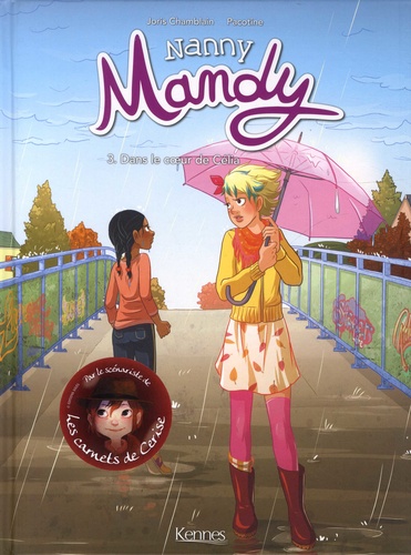 Nanny Mandy Tome 3 Dans le coeur de Célia