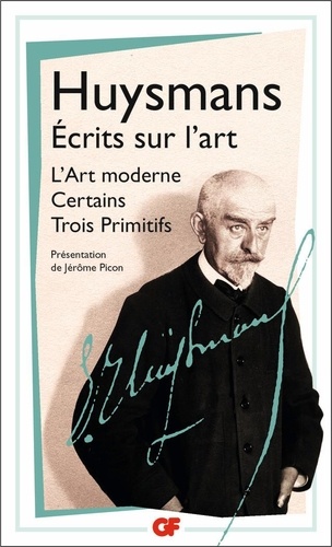 Ecrits sur l'art. L'Art moderne ; Certains ; Trois primitifs