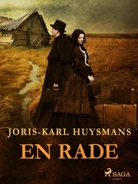 Joris-Karl Huysmans - En Rade.