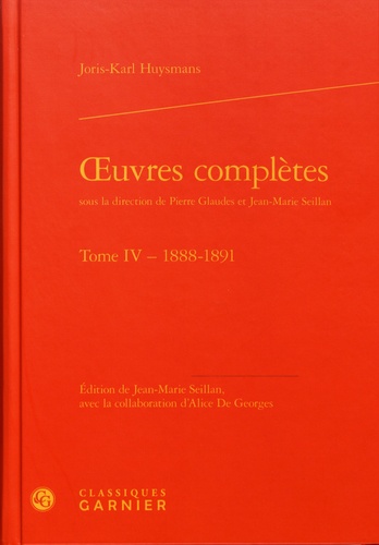 Oeuvres complètes. Tome 4 (1888-1891)