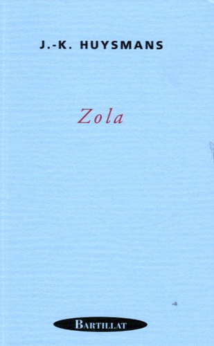 Joris-Karl Huysmans - Zola.