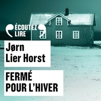 Jorn lier Horst et Christophe Brault - Fermé pour l’hiver.