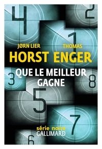 Jorn Lier Horst et Thomas Enger - Que le meilleur gagne.