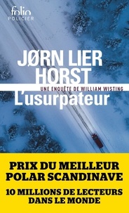 Jorn Lier Horst - Une enquête de William Wisting  : L'usurpateur.
