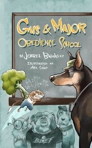  Jorrel Brinkley - Gus &amp; Major: Obedience School.