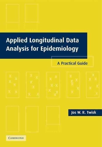 Jos-W-R Twisk - Applied Longitudinal Data Analysis for Epidemiology : a Pratical Guide.