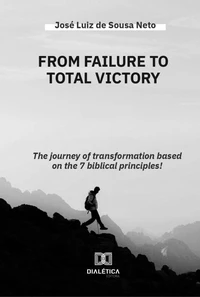 From Failure to Total Victory