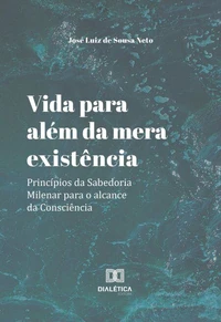 Vida para além da mera existência!