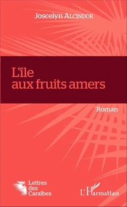 L'île aux fruits amers